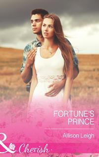 Fortune′s Prince, Allison  Leigh аудиокнига. ISDN42458683
