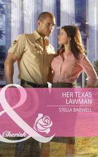Her Texas Lawman, Stella  Bagwell аудиокнига. ISDN42459011
