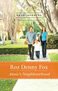 Annie′s Neighborhood - Roz Fox