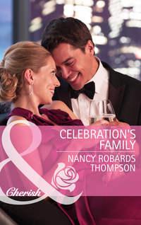 Celebration′s Family - Nancy Thompson