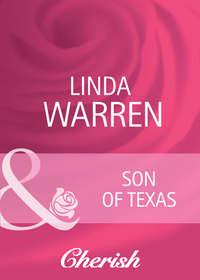 Son of Texas, Linda  Warren аудиокнига. ISDN42459539