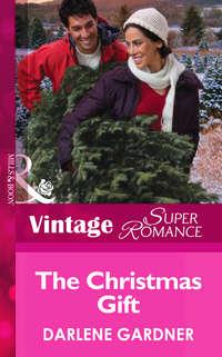 The Christmas Gift, Darlene  Gardner audiobook. ISDN42459683