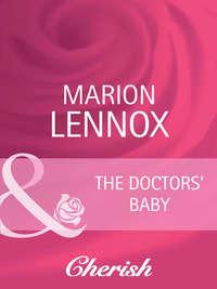 The Doctors′ Baby, Marion  Lennox audiobook. ISDN42459923