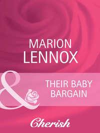 Their Baby Bargain, Marion  Lennox аудиокнига. ISDN42459931