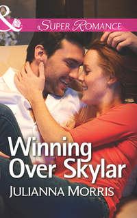 Winning Over Skylar, Julianna  Morris audiobook. ISDN42460339