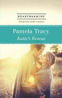 Katie′s Rescue, Pamela  Tracy audiobook. ISDN42460539