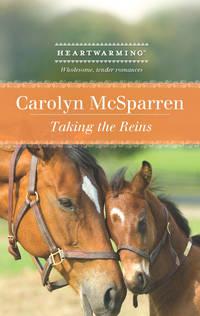 Taking the Reins - Carolyn McSparren