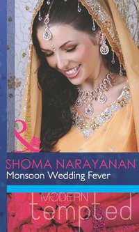 Monsoon Wedding Fever, Shoma  Narayanan audiobook. ISDN42460643