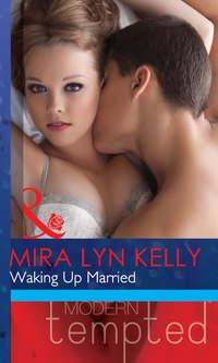 Waking Up Married,  audiobook. ISDN42460651