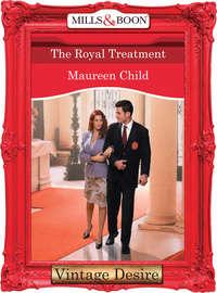 The Royal Treatment - Maureen Child