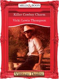 Killer Cowboy Charm - Vicki Thompson