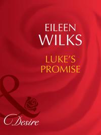 Luke′s Promise, Eileen  Wilks audiobook. ISDN42461243