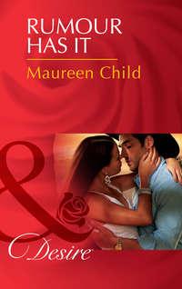 Rumour Has It, Maureen Child audiobook. ISDN42461251