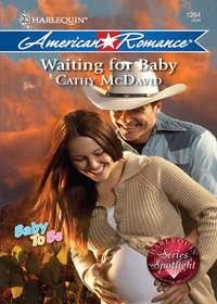 Waiting for Baby, Cathy  McDavid аудиокнига. ISDN42461587