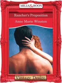 Rancher′s Proposition - Anne Winston