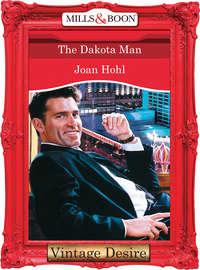 The Dakota Man, Joan  Hohl audiobook. ISDN42461859