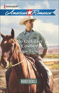 No Ordinary Cowboy, Marin  Thomas аудиокнига. ISDN42461963