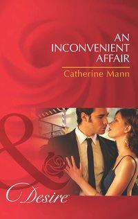 An Inconvenient Affair, Catherine Mann audiobook. ISDN42462059