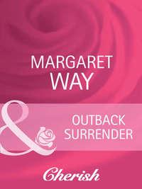 Outback Surrender - Margaret Way