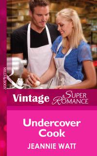 Undercover Cook, Jeannie  Watt audiobook. ISDN42462867