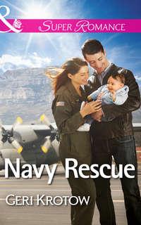 Navy Rescue, Geri  Krotow audiobook. ISDN42462891