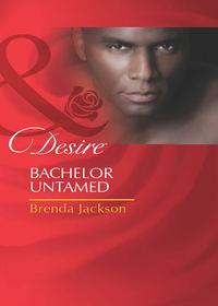 Bachelor Untamed - Brenda Jackson