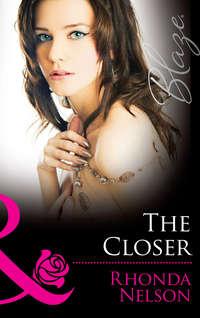 The Closer, Rhonda Nelson audiobook. ISDN42463147