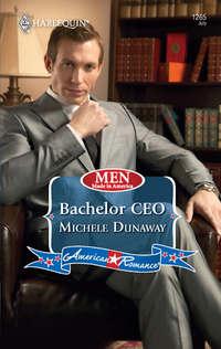 Bachelor CEO - Michele Dunaway