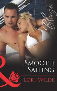 Smooth Sailing - Lori Wilde
