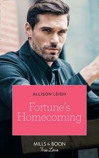 Fortune′s Homecoming, Allison  Leigh аудиокнига. ISDN42464043