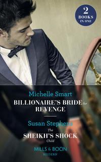 Billionaireâ€™S Bride For Revenge: Billionaireâ€™s Bride for Revenge, Susan  Stephens audiobook. ISDN42464195