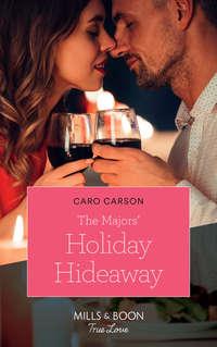 The Majors′ Holiday Hideaway - Caro Carson