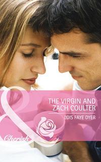 The Virgin and Zach Coulter - Lois Dyer