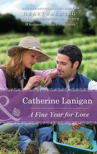 A Fine Year for Love, Catherine  Lanigan аудиокнига. ISDN42465027