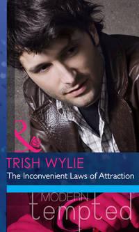 The Inconvenient Laws of Attraction, Trish  Wylie аудиокнига. ISDN42465195