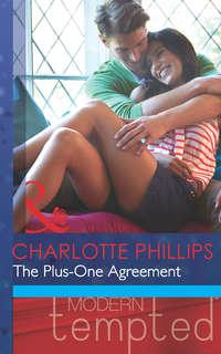 The Plus-One Agreement, Charlotte  Phillips аудиокнига. ISDN42465299