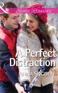 A Perfect Distraction, Anna  Sugden аудиокнига. ISDN42466075