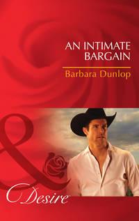 An Intimate Bargain - Barbara Dunlop