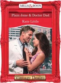 Plain Jane and Doctor Dad, Kate  Little audiobook. ISDN42466219