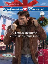 A Texan Returns, Victoria  Chancellor audiobook. ISDN42466523