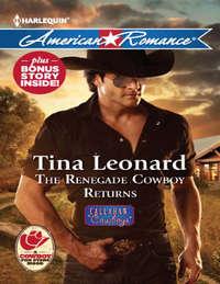 The Renegade Cowboy Returns, Tina  Leonard аудиокнига. ISDN42466547