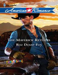 The Maverick Returns - Roz Fox