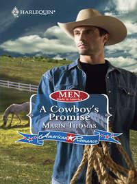 A Cowboy′s Promise - Marin Thomas