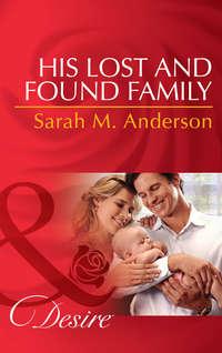 His Lost and Found Family, Sarah Anderson audiobook. ISDN42466755