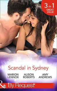 Scandal In Sydney: Sydney Harbour Hospital: Lily′s Scandal - Marion Lennox