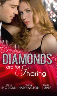 Diamonds are for Sharing: Her Valentine Blind Date / Tipping the Waitress with Diamonds / The Bridesmaid and the Billionaire, Raye  Morgan аудиокнига. ISDN42469007