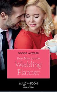 Best Man For The Wedding Planner - DONNA ALWARD