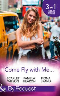 Come Fly With Me...: English Girl in New York / Moonlight in Paris, Fiona Brand audiobook. ISDN42469431