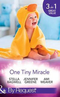 One Tiny Miracle: Branded with his Baby / The Baby Bump / An Accidental Family, Jennifer  Greene аудиокнига. ISDN42469471