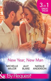 New Year, New Man: A Kiss on Crimson Ranch / The Dance Off / The Right Mr. Wrong, Элли Блейк аудиокнига. ISDN42469783